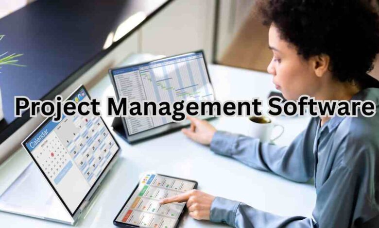 Project Management Software: Boosting Efficiency and Streamlining Workflows